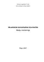 Konspekts 'Akustiskās koncertzāles būvniecība (mediju monotorings)', 1.