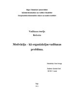 Referāts 'Motivācija kā organizācijas vadīšanas problēma', 1.