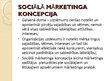 Prezentācija 'Sociālā mārketinga koncepcija', 2.