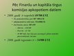 Prezentācija 'A/s "Swedbank" privāto pensiju fondu darbība finanšu instrumentu tirgū', 12.