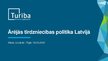 Prezentācija 'Ārējās tirdzniecības politika Latvijā', 1.