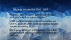 Prezentācija 'Būvniecības nozare Latvijā - pašreizējā situācija un attīstības iespējas', 3.