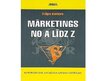 Prezentācija 'Filipa Kotlera grāmatas "Mārketings no A līdz Z" apskats', 2.