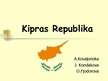 Prezentācija 'Kipras Republika', 1.