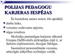 Prezentācija 'Pedagogu atalgojums un profesionālā pilnveide Polijā', 8.