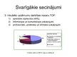 Prezentācija 'Pakalpojumu sniedzēja un klienta sadarbības loma Latvijas biznesa inkubatoru vid', 8.