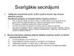Prezentācija 'Pakalpojumu sniedzēja un klienta sadarbības loma Latvijas biznesa inkubatoru vid', 10.