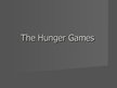 Prezentācija '"The Hunger Games" by Suzanne Collins', 1.