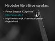 Prezentācija 'Petras Dirgėla "Kūlgrinda"', 13.