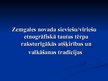 Prezentācija 'Etnogrāfija un lietišķā māksla', 18.