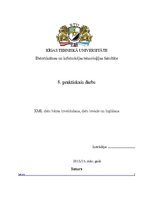 Paraugs 'XML datu bāzes izveidošana, datu ievade un izgūšana', 1.