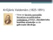 Prezentācija 'Jaunlatviešu kustība un galvenās personas', 4.