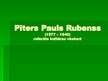 Prezentācija 'Pīters Pauls Rubenss', 1.