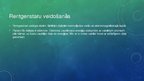 Prezentācija 'Rentgenstarojums', 4.