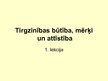 Prezentācija 'Tirgzinību būtība, mērķi un attīstība', 1.