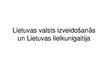 Prezentācija 'Lietuvas valsts izveidošanās un Lietuvas lielkunigaitija', 1.