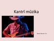 Prezentācija 'Kantrī mūzika', 1.