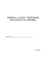 Referāts 'Latvijas vēsturiskā izcelšanās', 1.