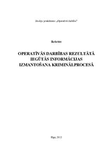 Referāts 'Operatīvās darbības rezultātā iegūtās informācijas izmantošana kriminālprocesā', 1.