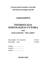 Eseja 'Informācijas tehnoloģijas un ētika', 1.