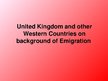 Referāts 'United Kingdom and Other Western Countries on Background of Emigration', 19.