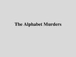 Prezentācija 'The Alphabet Murders', 1.
