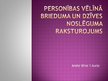 Prezentācija 'Personības vēlīnā brieduma un dzīves noslēguma raksturojums', 1.