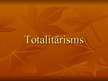 Prezentācija 'Totalitārisms', 1.