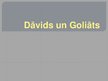 Prezentācija 'Dāvids un Goliāts', 1.