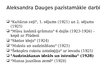 Prezentācija 'Aleksandrs Dauge "Audzināšanas ideāls un īstenība"', 3.