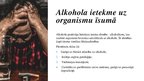 Prezentācija 'Alkohols un tā ietekme uz organismu', 3.