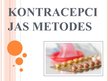 Prezentācija 'Kontracepcijas metodes', 1.