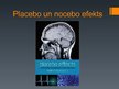 Prezentācija 'Placebo un nocebo efekts', 1.