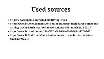 Prezentācija 'Self-driving Trucks – Future or Fantasy?', 9.