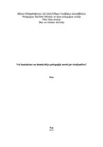 Eseja 'Vai humānisms un demokrātija pedagoģijā noved pie visatļautības', 1.