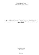 Referāts 'Personāla plānošana un atlases procesa pilnveidošana SIA "DEKO"', 1.