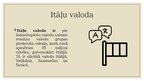 Prezentācija 'Itāļu valoda', 2.