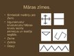 Prezentācija 'Māra latviešu folklorā', 10.