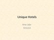 Prezentācija 'Unique Hotels', 1.