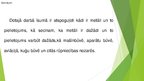 Prezentācija 'Metāli. Materiālu attīstības vēsture un tendences', 24.