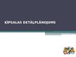 Prezentācija 'Ķīpsalas detālplānojums', 1.