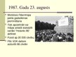 Prezentācija 'Politiskā liberalizācijas procesa aktīvisti Latvijā', 27.