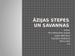 Prezentācija 'Āzijas stepes un savannas', 1.