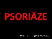 Prezentācija 'Psoriāze', 1.