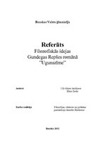 Referāts 'Filosofiskās idejas Gundegas Repšes romānā "Ugunszīme"', 1.