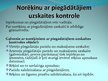 Prezentācija 'Iekšējā kontrole SIA "MP" un tās novērtējums', 8.