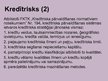 Prezentācija 'Latvijas Republikas komercbanku kredītportfeļa kvalitāte un riski', 8.
