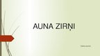 Prezentācija 'Aunu zirņi', 1.