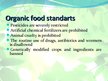 Prezentācija 'Organic Food Pros and Cons', 4.