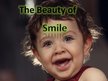 Prezentācija 'The Beauty of Smile', 1.